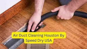 Breathe Clean Air Free with Air Duct Cleaning Houston Speed Dry USA